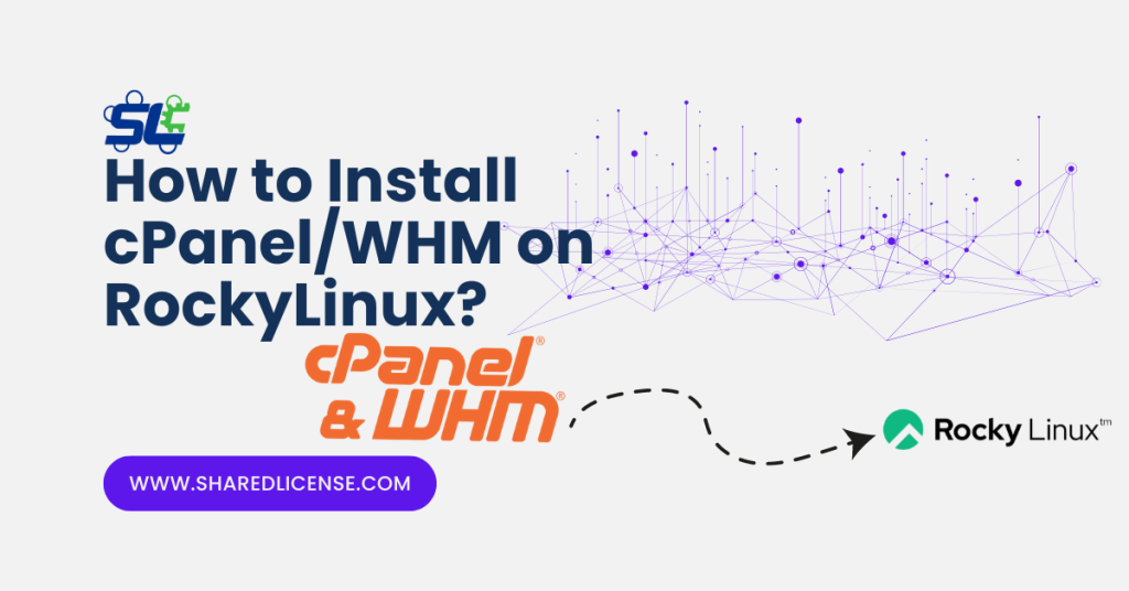 How to Install cPanel & WHM on RockyLinux?